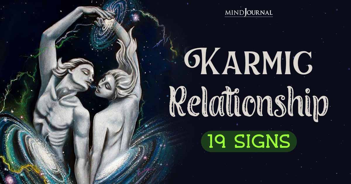 What Is A Karmic Relationship? (19 Signs And Stages)