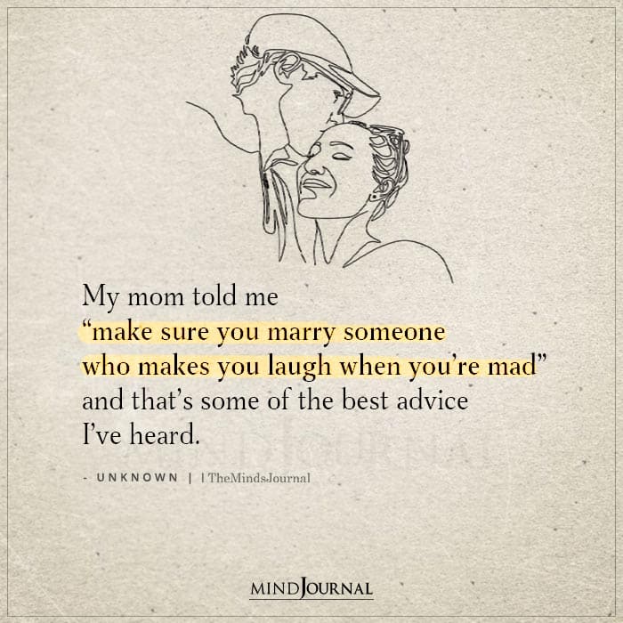 Make Sure You Marry Someone Who Makes You Laugh