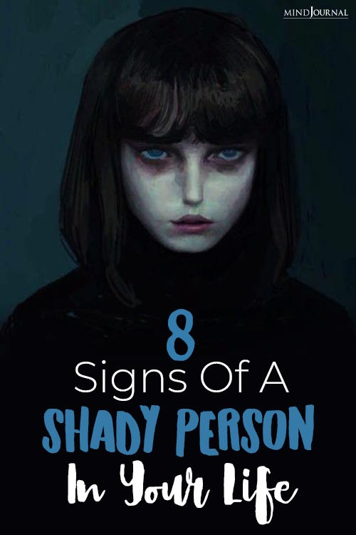 Signs Of A Shady Person In Your Life Pin
