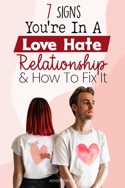 Signs You Love Hate Relationship Fix It pin