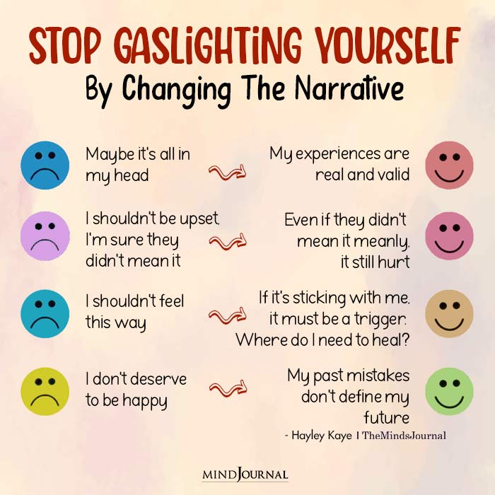 Stop Gaslighting Yourself By Changing The Narrative