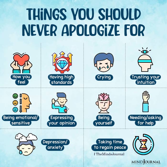 Things You Should Never Apologize For