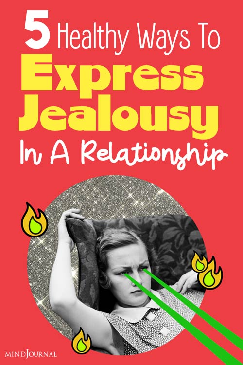 Ways Express Jealousy In Relationship