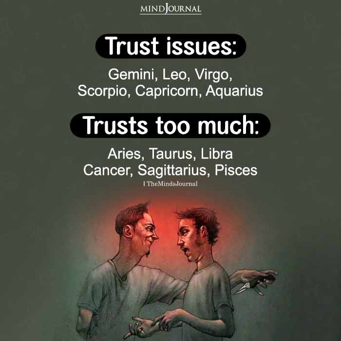 Zodiac Signs On Either End Of The Trust Spectrum