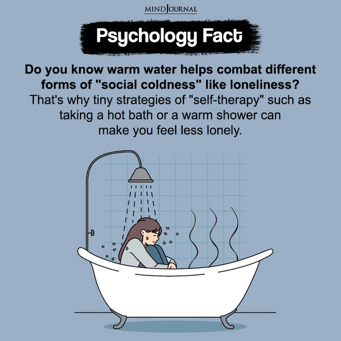 warm water helps combat different forms of social coldness like loneliness