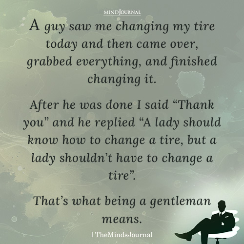 A Parking Lot Lesson On What Being A Gentleman Means - Life Quotes