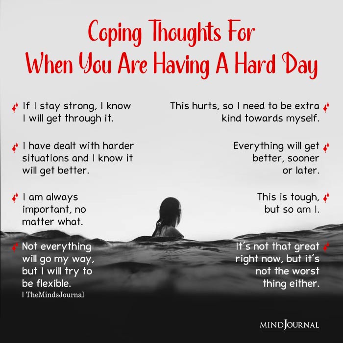 Coping Thoughts For When You Are Having A Hard Day