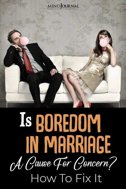 Is Boredom In Marriage A Cause For Concern pin