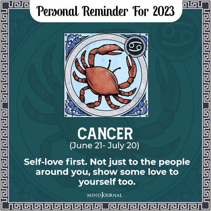 Personal Reminder For Zodiacs new year cancer