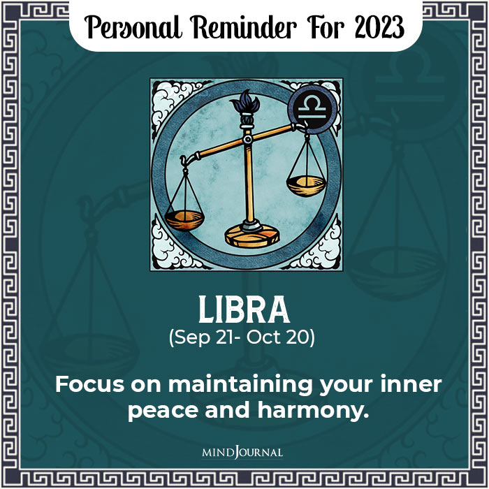 Personal Reminder For Zodiacs new year libra