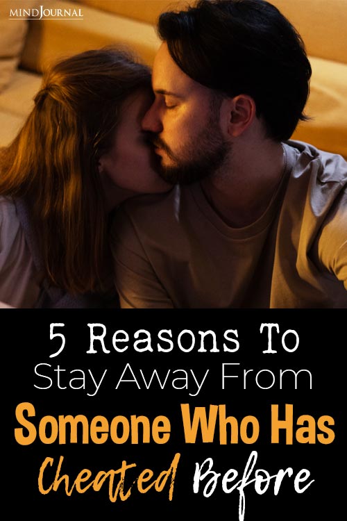 Reasons Stay Away From Someone Cheated In Past pin