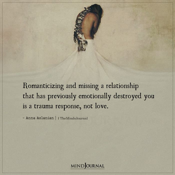 Romanticizing And Missing A Relationship