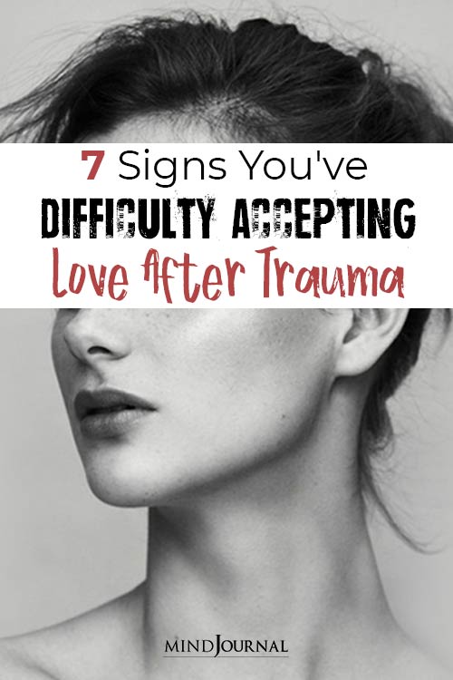 Signs Accepting Love After Trauma