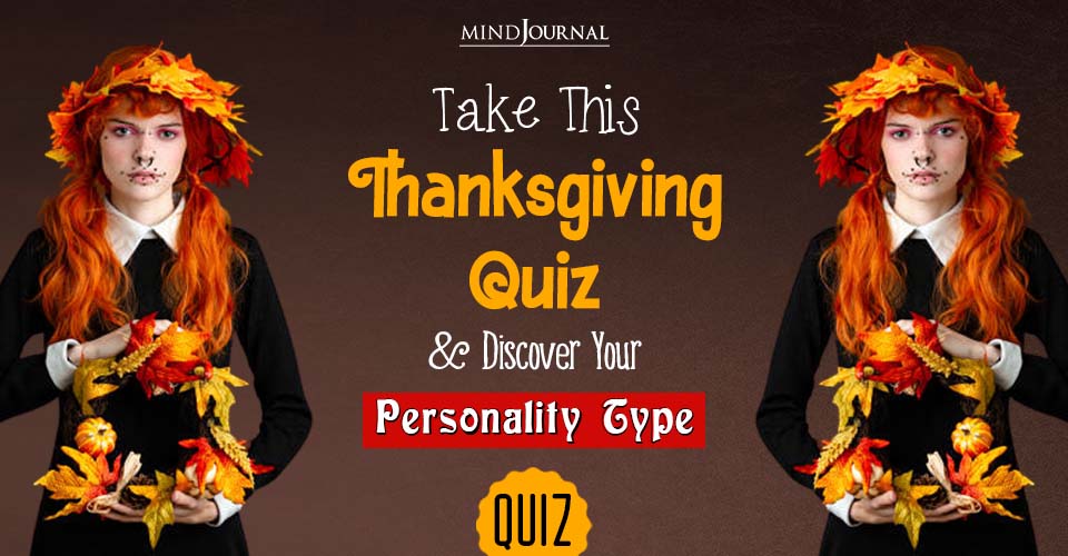 Thanksgiving Quiz Reveals Personality Type