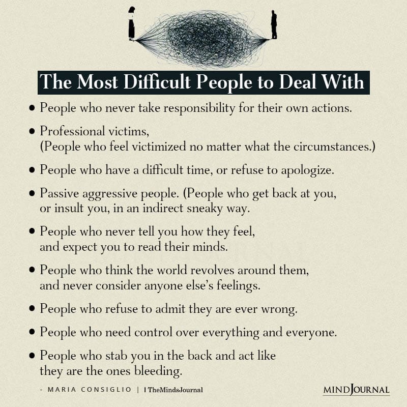 The Most Difficult People to Deal With