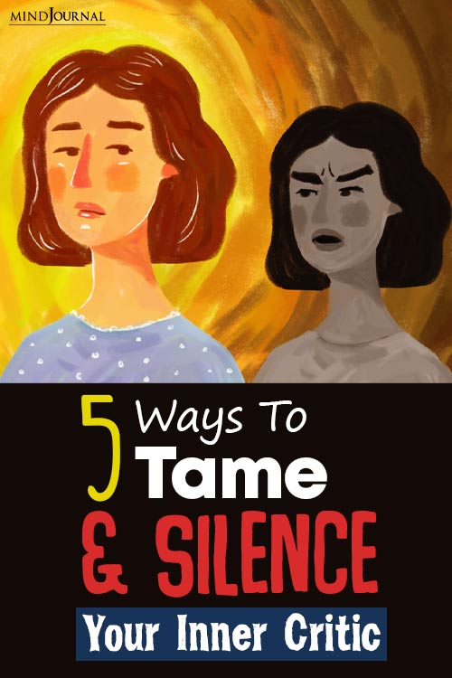 Ways Tame And Silence Your Inner Critic pin