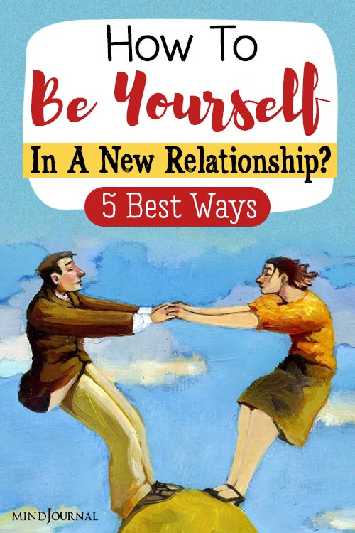 Ways To Be Yourself New Relationship pin