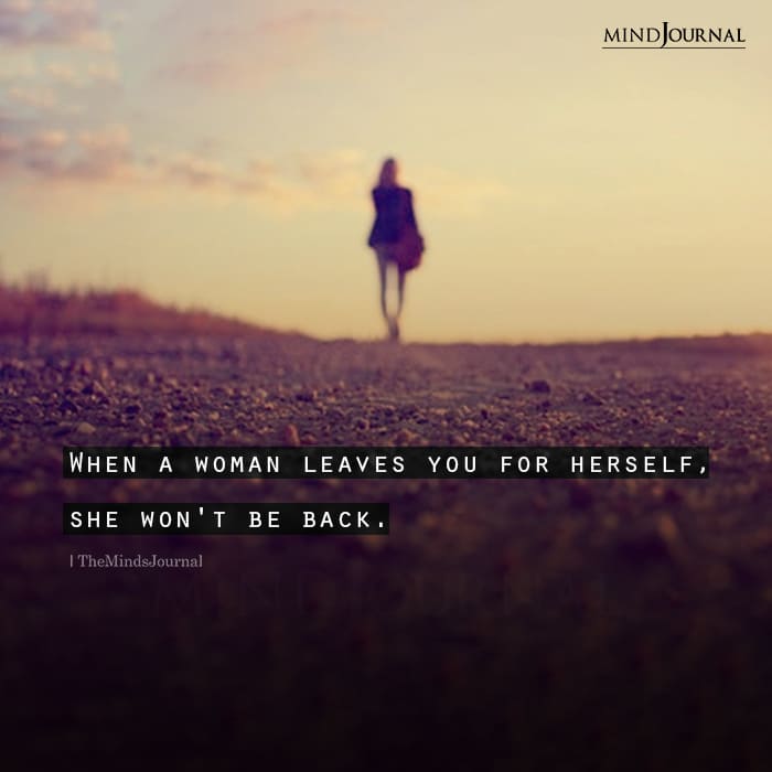 When A Woman Leaves You For Herself