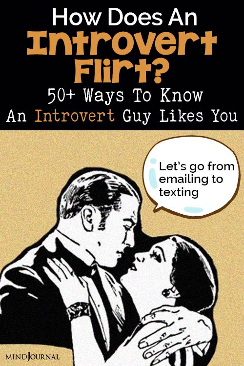 ways an introvert guy flirts with a girl he likes pin