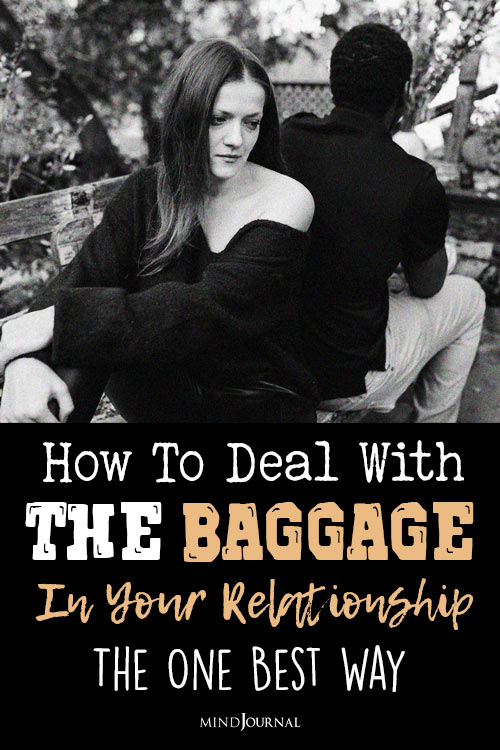 How Deal With Baggage In Your Relationship pin