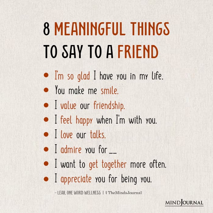 Meaningful Things To Say To A Friend