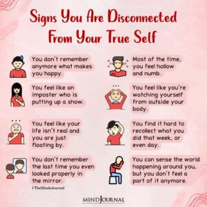 Signs You Are Disconnected From Your True Self - Mental Health Quotes