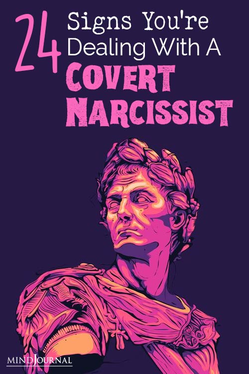 Signs Youre Dealing With Covert Narcissist expin