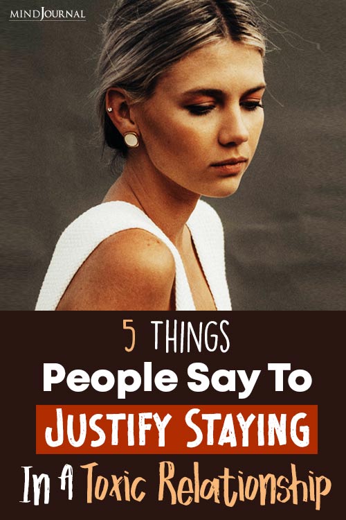 Things People Say Staying In Toxic Relationship pin