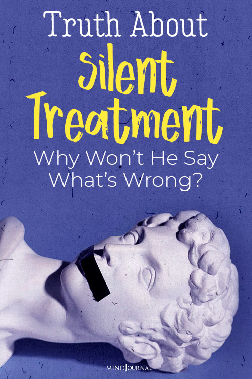 Truth About Silent Treatment pin