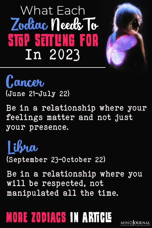What Each Zodiac Needs Stop Settling For this year