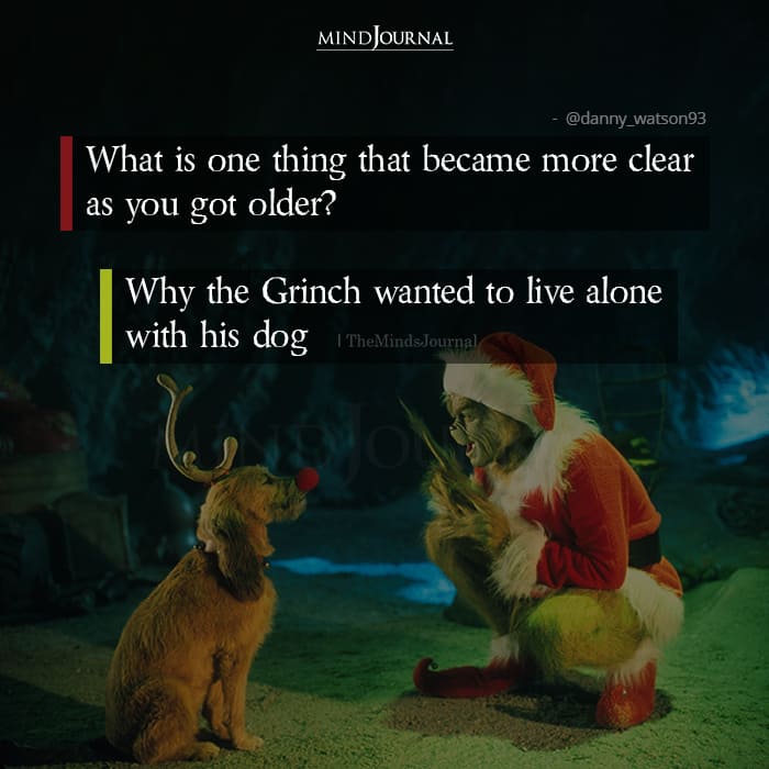 Why The Grinch Wanted To Live Alone With His Dog