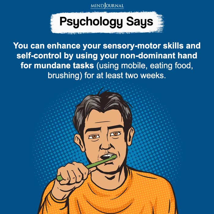 You can enhance your sensory motor skills