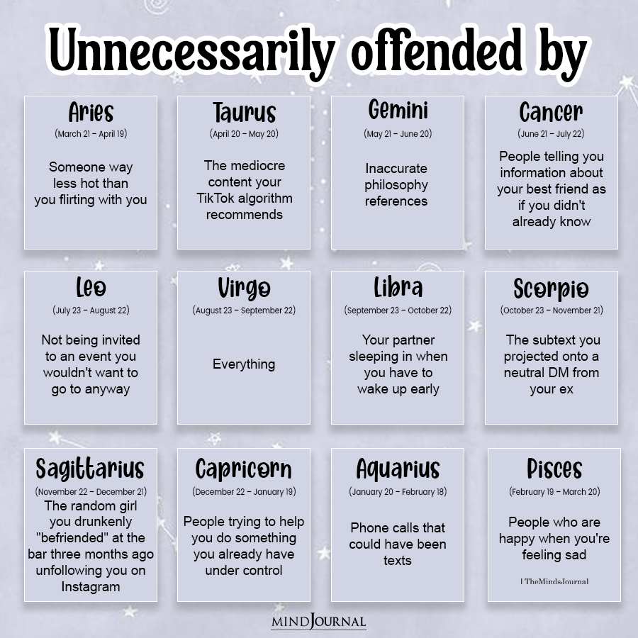 Zodiac Signs Unnecessarily Offended By