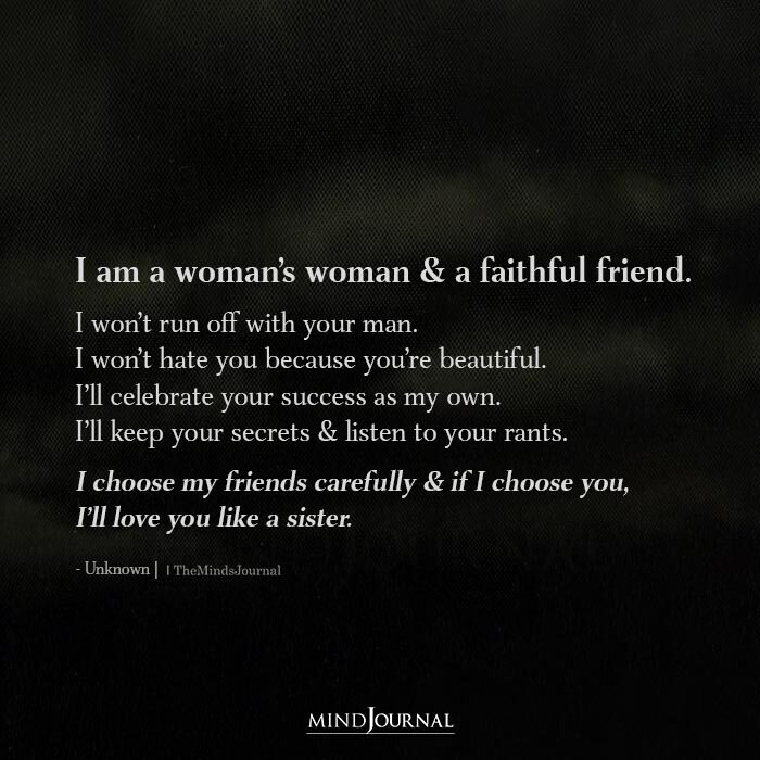 A Womans Woman And A Faithful Friend