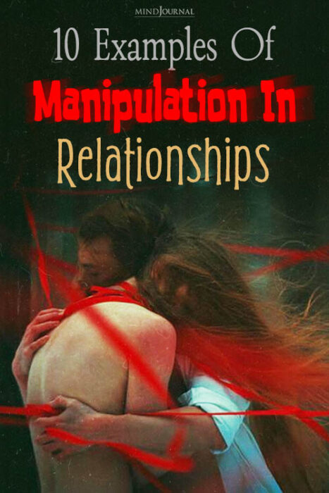 examples of manipulation in relationships