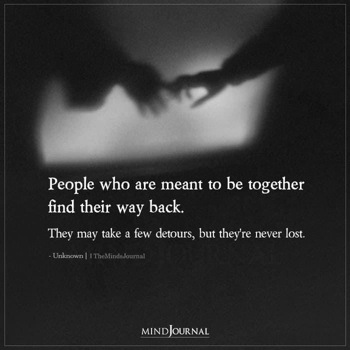 People Who Are Meant To Be Together