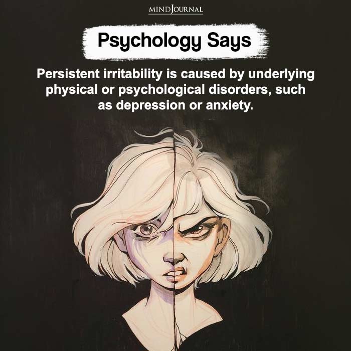 Persistent Irritability Is Caused By Underlying Physical