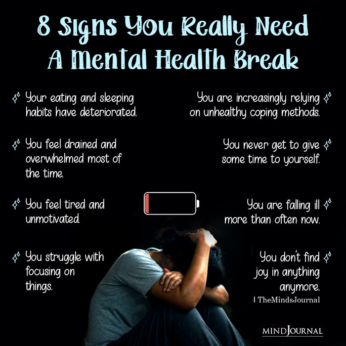 Signs You Really Need A Mental Health Break