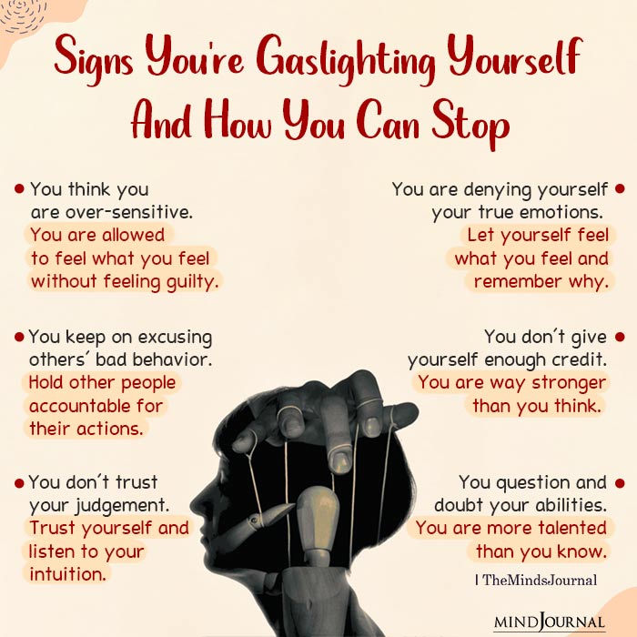 Signs You're Gaslighting Yourself And How You Can Stop