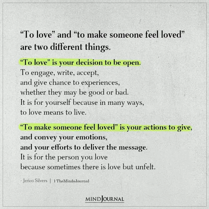 To Love And To Make Someone Feel Loved Are