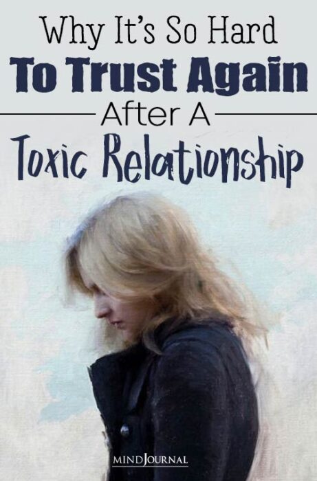 Why It’s So Hard To Trust Again After A Toxic Relationship pinex
