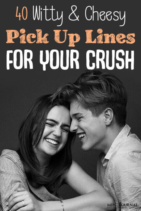 Witty And Cheesy Pick Up Lines For Crush pinex