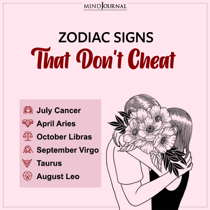 Zodiac Signs That Don't Cheat