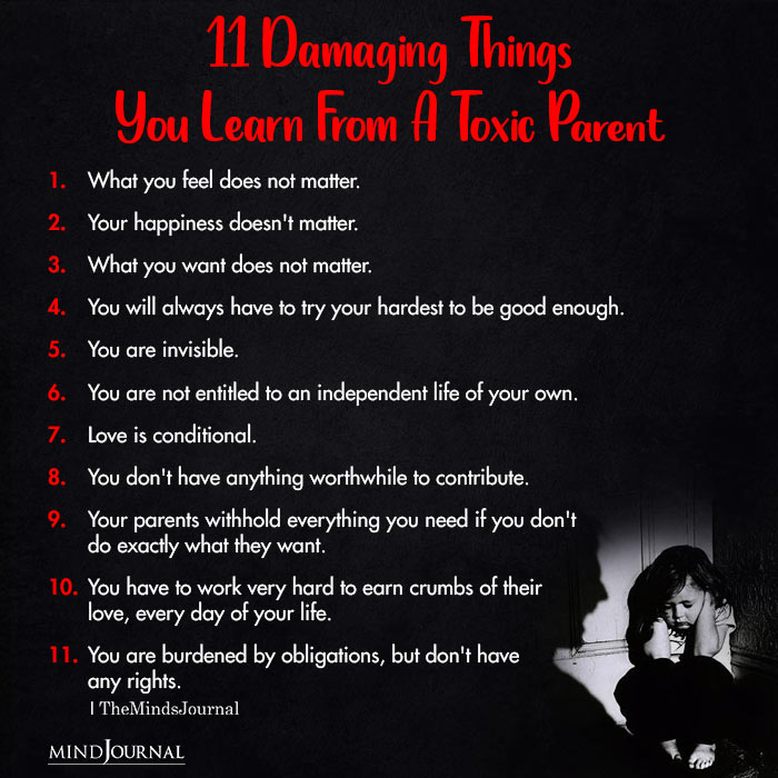 Damaging Things You Learn From A Toxic Parent