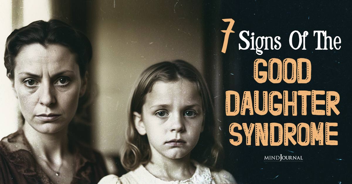 The Good Daughter Syndrome: 7 Signs of Narcissistic-Mother Empath Daughter Dynamics
