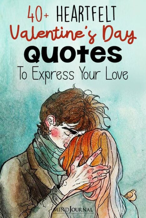 Heartfelt Valentine Day Quotes Express Your Love pin