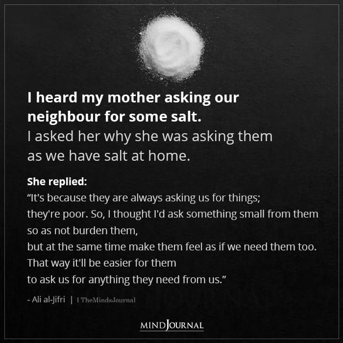 I Heard My Mother Asking Our Neighbour For Some Salt