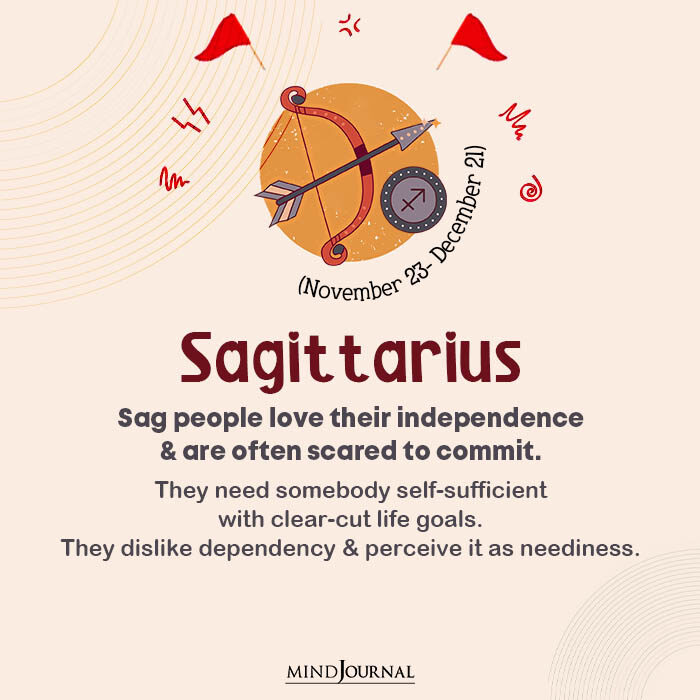 zodiac red flags Sag people love their independence