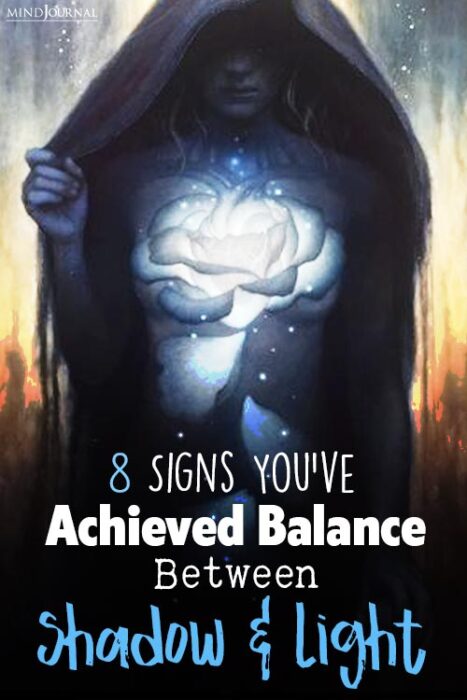 Signs Achieved Balance Your Light Dark Nature