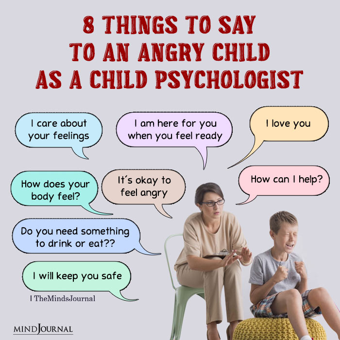 Things To Say To An Angry Child As A Child Psychologist